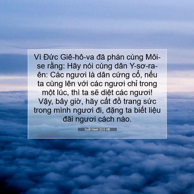 Picture 07 - Xuất Hành 33:5 VIE - Vì Đức Giê-hô-va đã phán cùng Môi-se - Bible Verse Picture