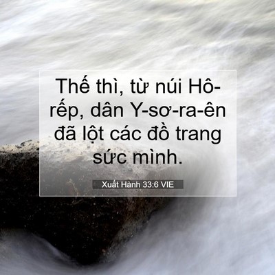 Picture 07 - Xuất Hành 33:6 VIE - Thế thì, từ núi Hô-rếp, dân - Bible Verse Picture