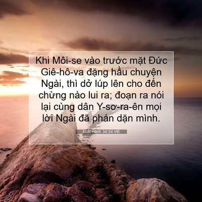Picture 07 - Xuất Hành 34:34 VIE - Khi Môi-se vào trước mặt Đức - Bible Verse Picture