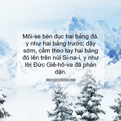 Picture 07 - Xuất Hành 34:4 VIE - Môi-se bèn đục hai bảng đá, y như hai - Bible Verse Picture
