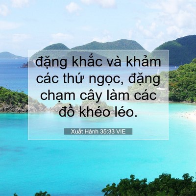 Picture 07 - Xuất Hành 35:33 VIE - đặng khắc và khảm các thứ ngọc, - Bible Verse Picture