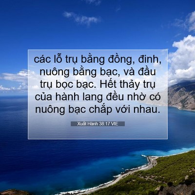 Picture 07 - Xuất Hành 38:17 VIE - các lỗ trụ bằng đồng, đinh, nuông - Bible Verse Picture