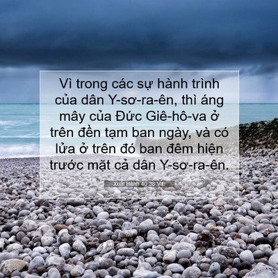 Picture 07 - Xuất Hành 40:38 VIE - Vì trong các sự hành trình của dân - Bible Verse Picture