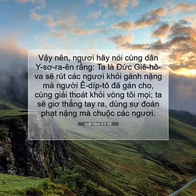Picture 07 - Xuất Hành 6:6 VIE - Vậy nên, ngươi hãy nói cùng dân - Bible Verse Picture