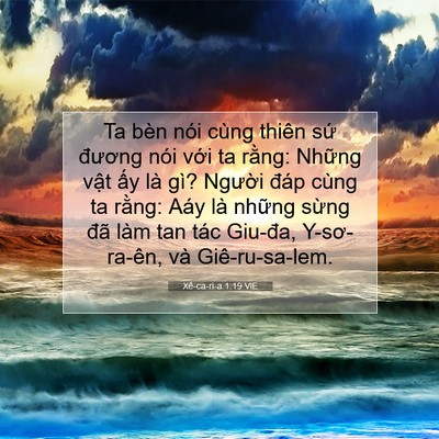 Picture 07 - Xê-ca-ri-a 1:19 VIE - Ta bèn nói cùng thiên sứ đương nói - Bible Verse Picture