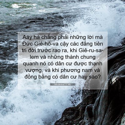 Picture 07 - Xê-ca-ri-a 7:7 VIE - Aáy há chẳng phải những lời mà Đức - Bible Verse Picture