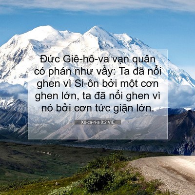 Picture 07 - Xê-ca-ri-a 8:2 VIE - Đức Giê-hô-va vạn quân có phán như - Bible Verse Picture