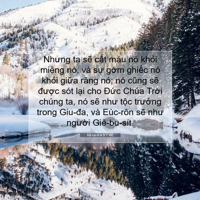 Picture 07 - Xê-ca-ri-a 9:7 VIE - Nhưng ta sẽ cất máu nó khỏi miệng nó, - Bible Verse Picture