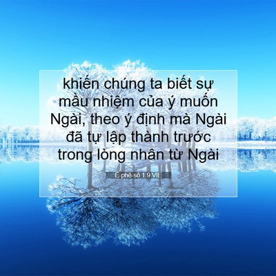 Picture 07 - Ê-phê-sô 1:9 VIE - khiến chúng ta biết sự mầu nhiệm của - Bible Verse Picture