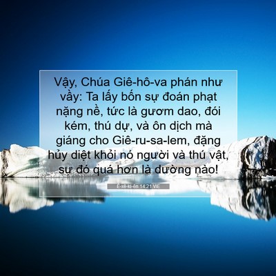 Picture 07 - Ê-xê-ki-ên 14:21 VIE - Vậy, Chúa Giê-hô-va phán như vầy: Ta - Bible Verse Picture
