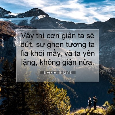 Picture 07 - Ê-xê-ki-ên 16:42 VIE - Vậy thì cơn giận ta sẽ dứt, sự ghen - Bible Verse Picture