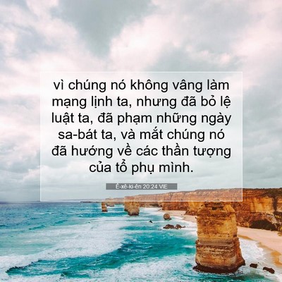 Picture 07 - Ê-xê-ki-ên 20:24 VIE - vì chúng nó không vâng làm mạng lịnh - Bible Verse Picture