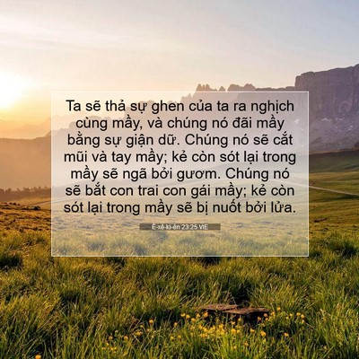 Picture 07 - Ê-xê-ki-ên 23:25 VIE - Ta sẽ thả sự ghen của ta ra nghịch - Bible Verse Picture