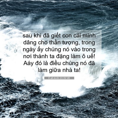 Picture 07 - Ê-xê-ki-ên 23:39 VIE - sau khi đã giết con cái mình dâng cho - Bible Verse Picture