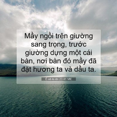 Picture 07 - Ê-xê-ki-ên 23:41 VIE - Mầy ngồi trên giường sang trọng, - Bible Verse Picture