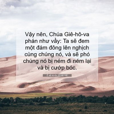 Picture 07 - Ê-xê-ki-ên 23:46 VIE - Vậy nên, Chúa Giê-hô-va phán như vầy: - Bible Verse Picture