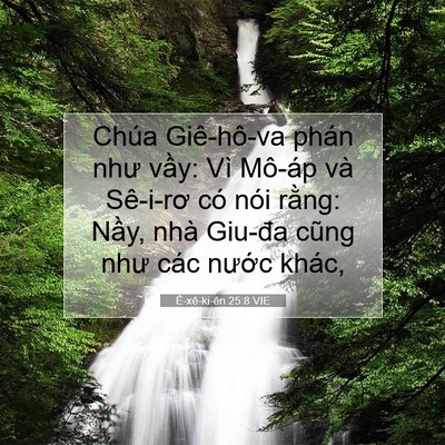 Picture 07 - Ê-xê-ki-ên 25:8 VIE - Chúa Giê-hô-va phán như vầy: Vì Mô-áp - Bible Verse Picture