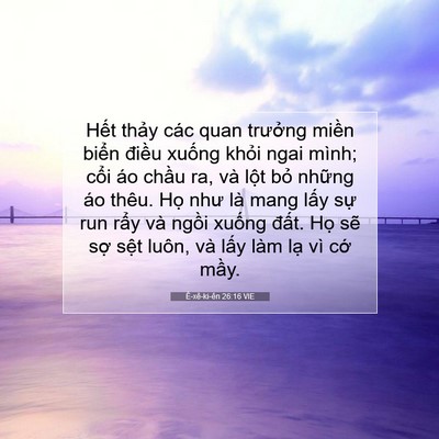Picture 07 - Ê-xê-ki-ên 26:16 VIE - Hết thảy các quan trưởng miền biển - Bible Verse Picture