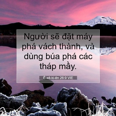 Picture 07 - Ê-xê-ki-ên 26:9 VIE - Người sẽ đặt máy phá vách thành, và - Bible Verse Picture