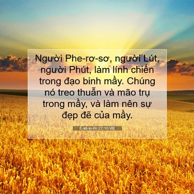 Picture 07 - Ê-xê-ki-ên 27:10 VIE - Người Phe-rơ-sơ, người Lút, người - Bible Verse Picture