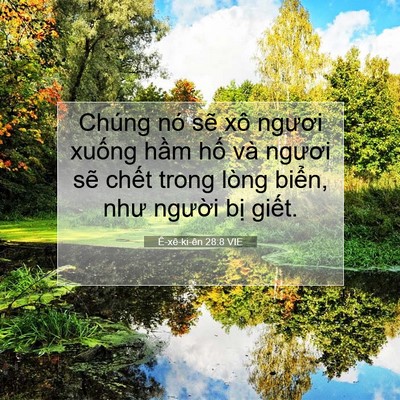 Picture 07 - Ê-xê-ki-ên 28:8 VIE - Chúng nó sẽ xô ngươi xuống hầm hố - Bible Verse Picture