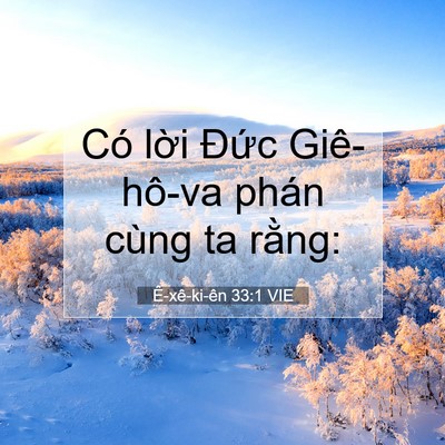 Picture 07 - Ê-xê-ki-ên 33:1 VIE - Có lời Đức Giê-hô-va phán cùng ta - Bible Verse Picture