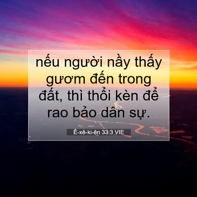 Picture 07 - Ê-xê-ki-ên 33:3 VIE - nếu người nầy thấy gươm đến trong - Bible Verse Picture