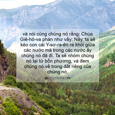 Picture 07 - Ê-xê-ki-ên 37:21 VIE - và nói cùng chúng nó rằng: Chúa - Bible Verse Picture
