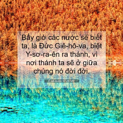 Picture 07 - Ê-xê-ki-ên 37:28 VIE - Bấy giờ các nước sẽ biết ta, là - Bible Verse Picture