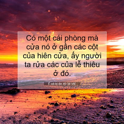 Picture 07 - Ê-xê-ki-ên 40:38 VIE - Có một cái phòng mà cửa nó ở gần - Bible Verse Picture