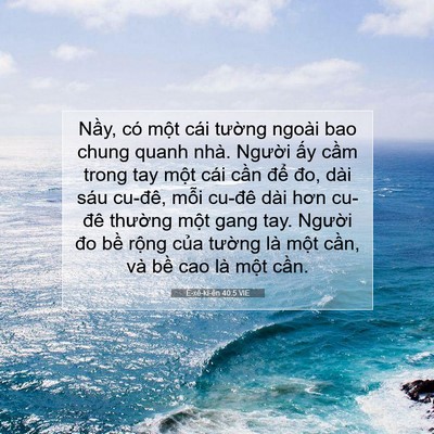 Picture 07 - Ê-xê-ki-ên 40:5 VIE - Nầy, có một cái tường ngoài bao chung - Bible Verse Picture