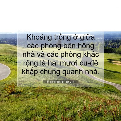 Picture 07 - Ê-xê-ki-ên 41:10 VIE - Khoảng trống ở giữa các phòng bên - Bible Verse Picture
