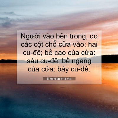 Picture 07 - Ê-xê-ki-ên 41:3 VIE - Người vào bên trong, đo các cột chỗ - Bible Verse Picture