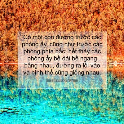 Picture 07 - Ê-xê-ki-ên 42:11 VIE - Có một con đường trước các phòng - Bible Verse Picture