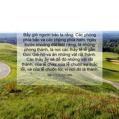 Picture 07 - Ê-xê-ki-ên 42:13 VIE - Bấy giờ người bảo ta rằng: Các phòng - Bible Verse Picture