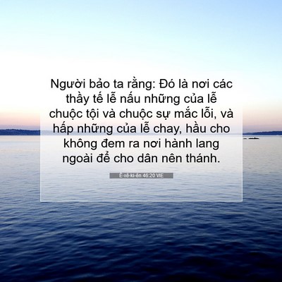 Picture 07 - Ê-xê-ki-ên 46:20 VIE - Người bảo ta rằng: Đó là nơi các - Bible Verse Picture