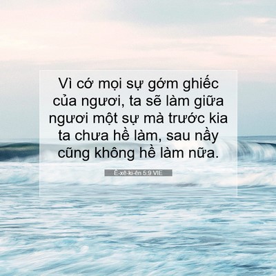 Picture 07 - Ê-xê-ki-ên 5:9 VIE - Vì cớ mọi sự gớm ghiếc của ngươi, - Bible Verse Picture