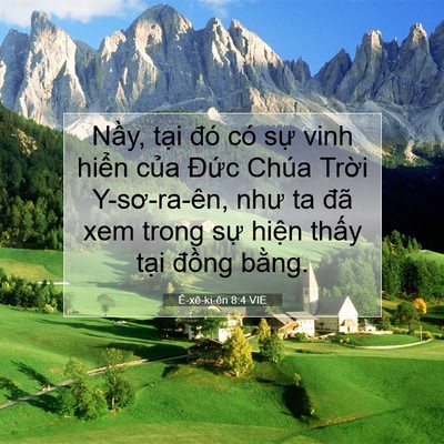 Picture 07 - Ê-xê-ki-ên 8:4 VIE - Nầy, tại đó có sự vinh hiển của - Bible Verse Picture