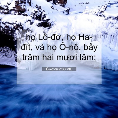 Picture 07 - Ê-xơ-ra 2:33 VIE - họ Lô-đơ, họ Ha-đít, và họ Ô-nô, - Bible Verse Picture