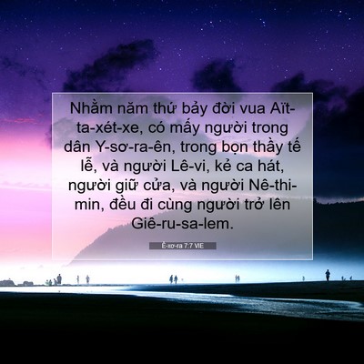 Picture 07 - Ê-xơ-ra 7:7 VIE - Nhằm năm thứ bảy đời vua - Bible Verse Picture