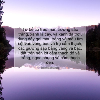 Picture 07 - Ê-xơ-tê 1:6 VIE - Tư bề có treo màn trướng sắc trắng, - Bible Verse Picture