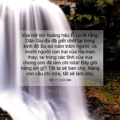 Picture 07 - Ê-xơ-tê 9:12 VIE - Vua nói với hoàng hậu Ê-xơ-tê rằng: - Bible Verse Picture