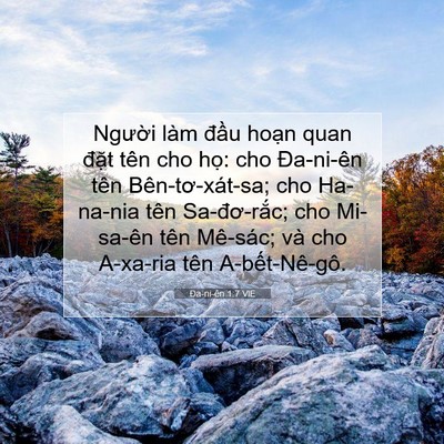 Picture 07 - Ða-ni-ên 1:7 VIE - Người làm đầu hoạn quan đặt tên cho - Bible Verse Picture