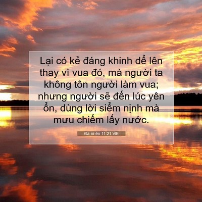 Picture 07 - Ða-ni-ên 11:21 VIE - Lại có kẻ đáng khinh dể lên thay vì - Bible Verse Picture