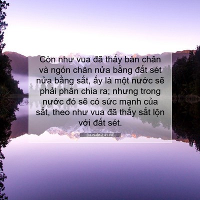 Picture 07 - Ða-ni-ên 2:41 VIE - Còn như vua đã thấy bàn chân và ngón - Bible Verse Picture