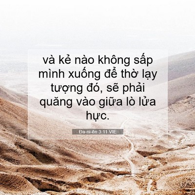 Picture 07 - Ða-ni-ên 3:11 VIE - và kẻ nào không sấp mình xuống để - Bible Verse Picture