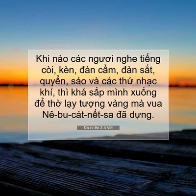 Picture 07 - Ða-ni-ên 3:5 VIE - Khi nào các ngươi nghe tiếng còi, kèn, - Bible Verse Picture