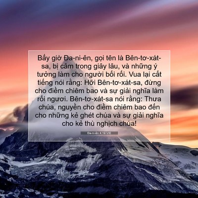 Picture 07 - Ða-ni-ên 4:19 VIE - Bấy giờ Đa-ni-ên, gọi tên là - Bible Verse Picture