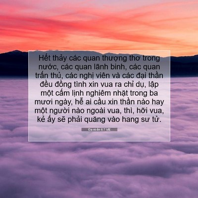 Picture 07 - Ða-ni-ên 6:7 VIE - Hết thảy các quan thượng thơ trong - Bible Verse Picture