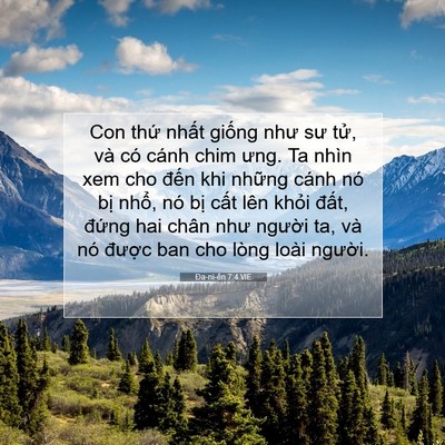 Picture 07 - Ða-ni-ên 7:4 VIE - Con thứ nhất giống như sư tử, và có - Bible Verse Picture